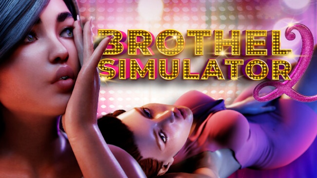 [3D/SLG] 技院模拟器 2 Brothel Simulator II-Build.10977290-步兵版-万千少女游戏万千少女游戏网